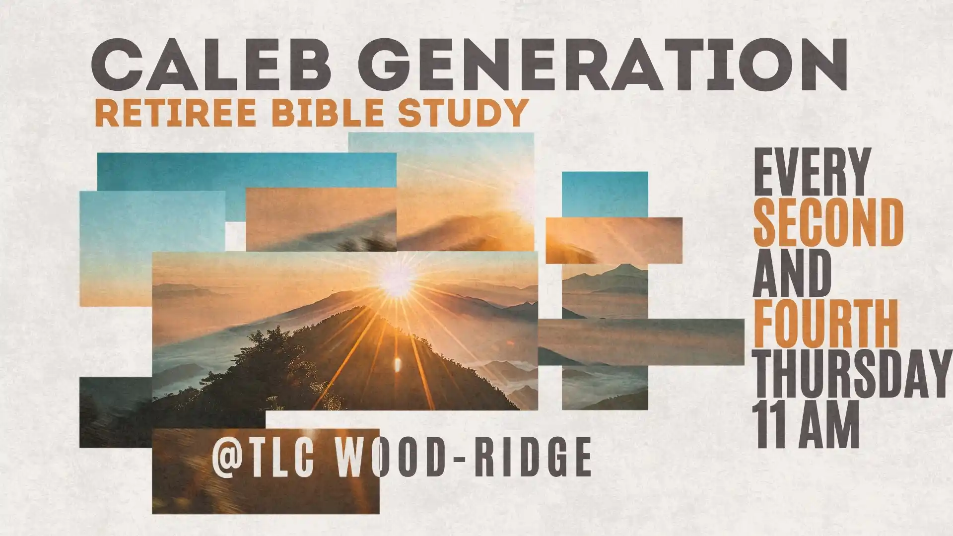 Caleb Generation - Retiree Bible Study - Transformation Life Church